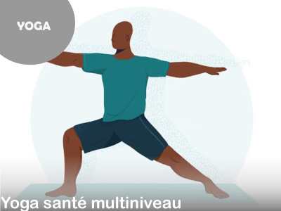 YOGA - Yoga santé multiniveau (Mardi - 10 h)