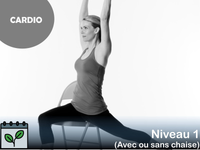 CARDIO - Cardio Fit - niveau 1 - (avec ou sans chaise)  (Jeudi - 14 h)