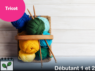 TRICOT - Débutant  1 et 2
