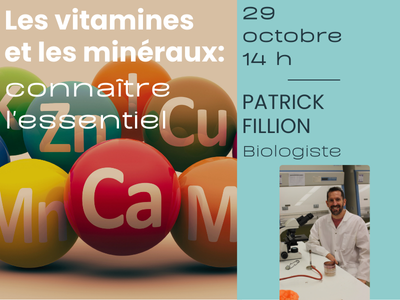 Les vitamines et les minéraux: connaître l'essentiel