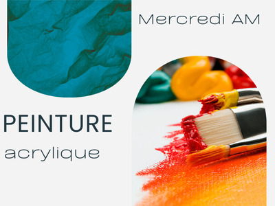 PEINTURE - Acrylique - (Mercredi - 9 h)