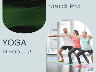 YOGA - Yoga niveau 2 (Mardi - 13 h 15)
