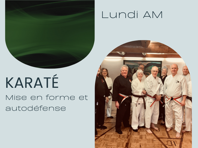KARATÉ - Mise en forme et autodéfense (Lundi - 9 h 30)