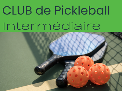 Club de Pickleball  -  INTERMÉDIAIRE