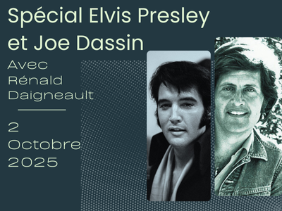 Spectacle:  Spécial Elvis Presley et Joe Dassin (levée de fond - théâtre AROBAS)