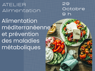 ALIMENTATION : Alimentation méditerranéenne et prévention des maladies métaboliques