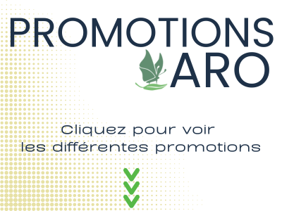 DIFF&Eacute;RENTES PROMOTIONS &Agrave; L'ARO