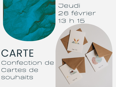 CARTE - Confection de cartes de souhaits