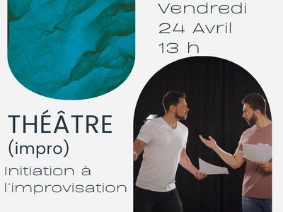TH&Eacute;&Acirc;TRE &colon; Initiation &agrave; l'improvisation