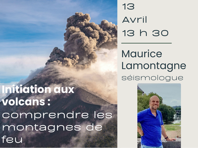Initiation aux volcans &colon; comprendre les montagnes de feu