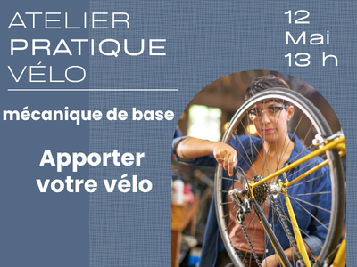 V&Eacute;LO - ATELIER PRATIQUE - entretien de base
