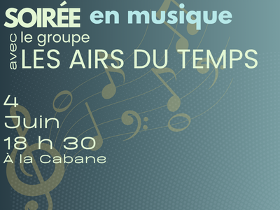 SOIR&Eacute;E avec le groupe "Les Airs des Temps"