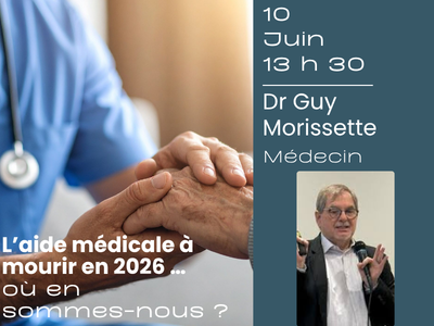 L&rsquo;aide m&eacute;dicale &agrave; mourir en 2026 &hellip; o&ugrave; en sommes-nous &quest;