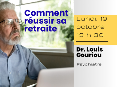 Comment r&eacute;ussir sa retraite - &lpar;Mercredi&comma; 13 h 15&rpar;