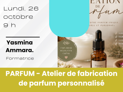 PARFUM - Atelier de fabrication de parfum personnalis&eacute;